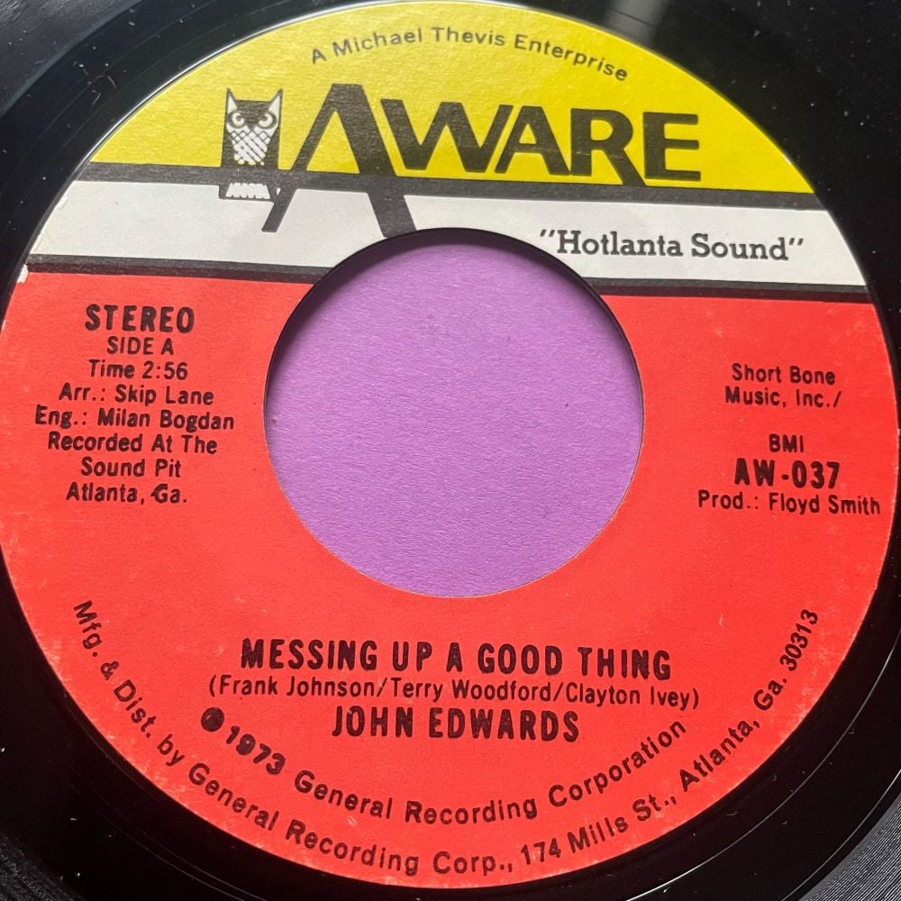 John Edwards-Messing up a good thing-Aware E+