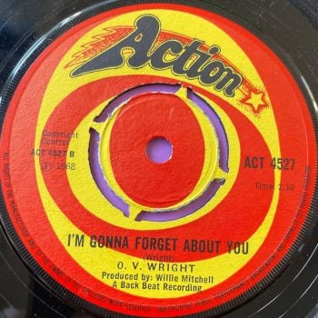O.V Wright-I'm gonna forget about you-UK Action M-