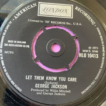 George Jackson-Let them know you care-UK London E+