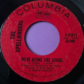 Spellbinders-We're acting like lovers-Columbia E