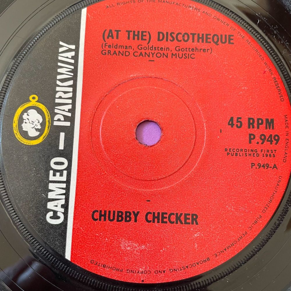 Chubby Checker-(At the) Discoyeque-UK Cameo Parkway E+