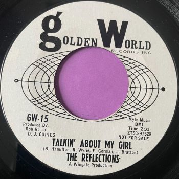 Reflections-Talkin' about my girl-Golden world WD E+