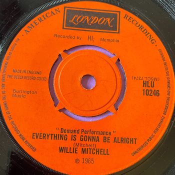 Willie Mitchell-Everything is gonna  be alright/ Mercy UK London E+