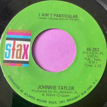 Johnnie Taylor-I ain't particular-Stax E+