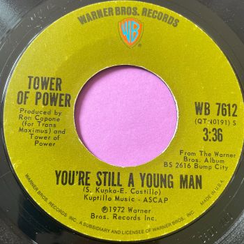 Tower of Power-You're still a young man-WB E+