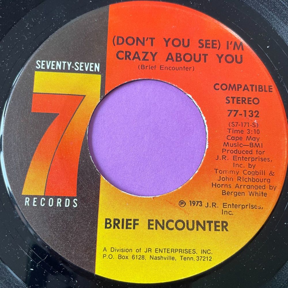 Brief Encounter-Crazy about you-Seventy Seven E+