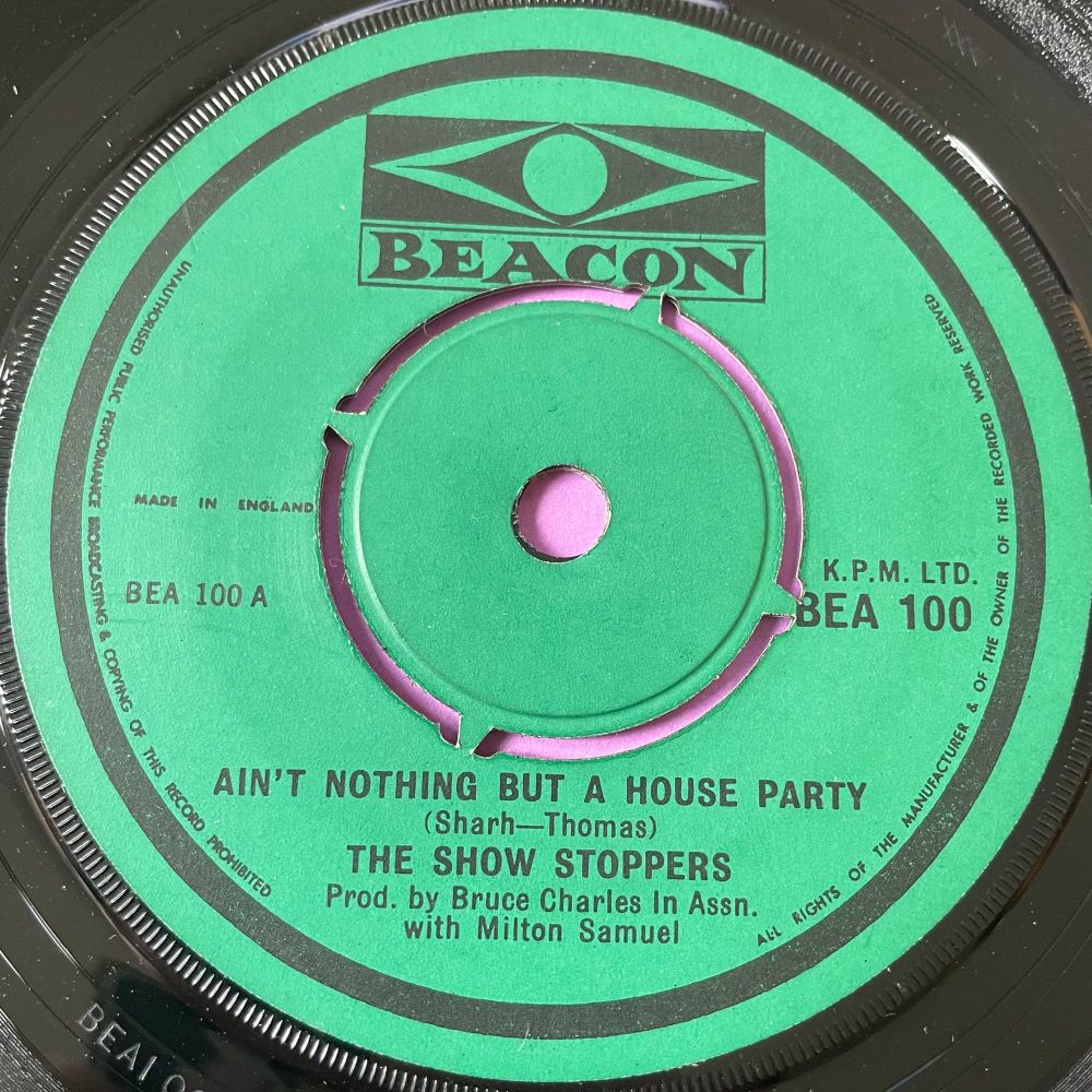 Showstoppers-Ain't nothing but a house party-UK Beacon  E+