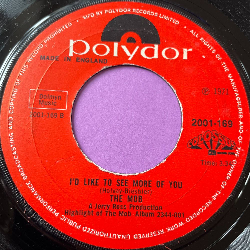 Mob-I'd like to see more of you-UK Polydor E+