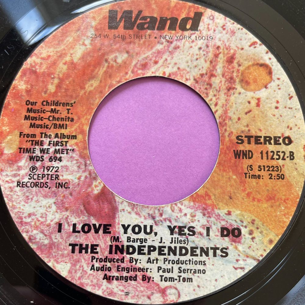 Independents-I love you yes I do-Wand E+