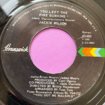 Jackie Wilson-You left the fire burning-Brunswick E+