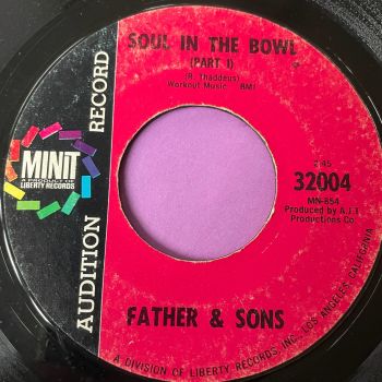 Father & Sons-Soul in the bowl-Minit Demo vg+