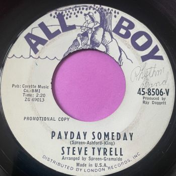 Steve Tyrell-Payday someday-All Boy vg+