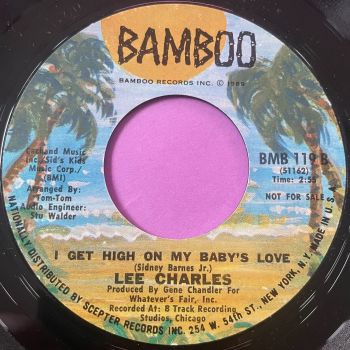 Lee Charles-I get high on my baby's love-Bamboo E+