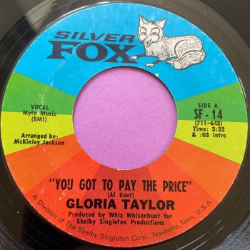Gloria Taylor-You got to pay the price-Silver Fox E+