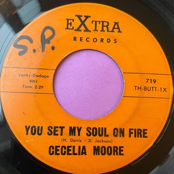 Cecilia Moore-You set my soul on fire-Extra vg+