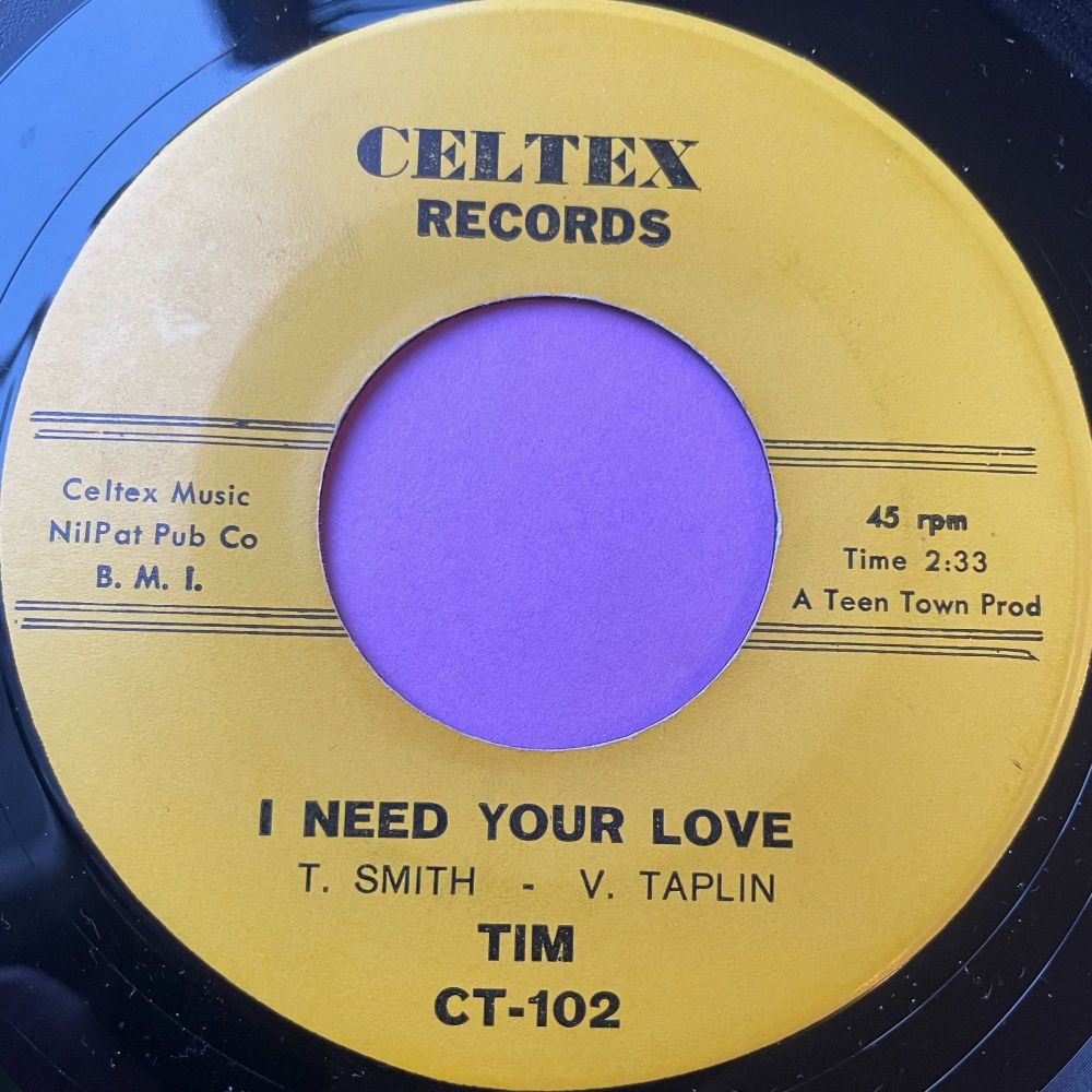 Tim-I need your love-Celtex E+