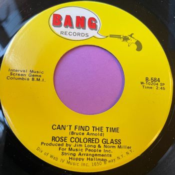 Rose Colored Glass-Can't find the time-Bang E+