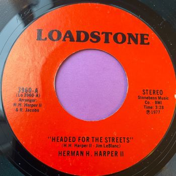 Herman H. Harper-Headed for the streets-Loadstone E+