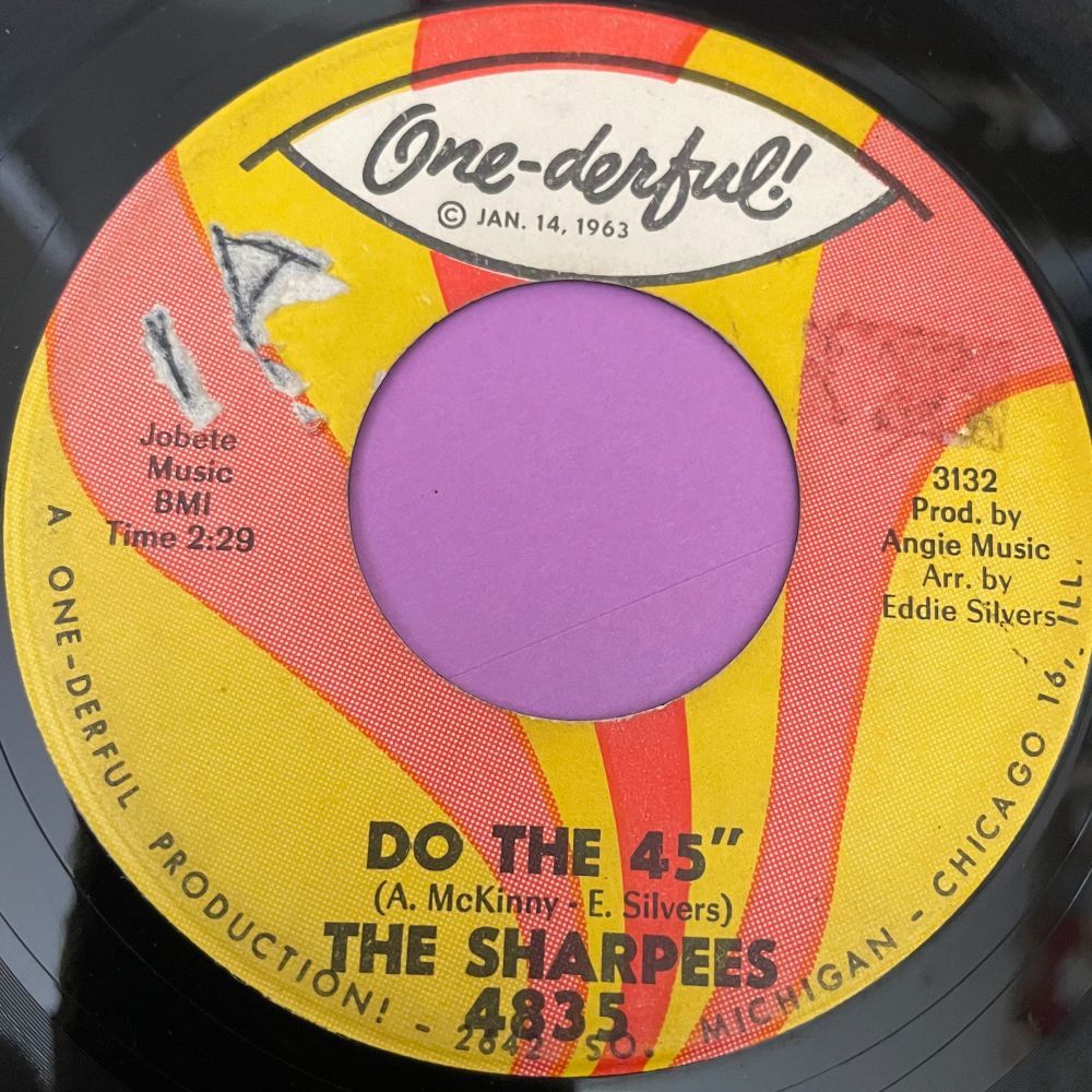 Sharpees-Do the 45/ Make up your mind-One-derful LT E