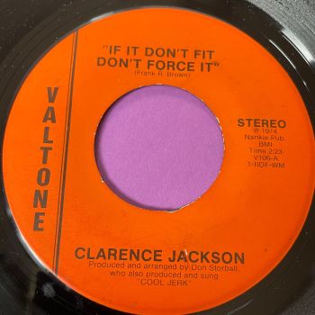 Clarence Jackson-If it don't fit don't force it-Valtone E+