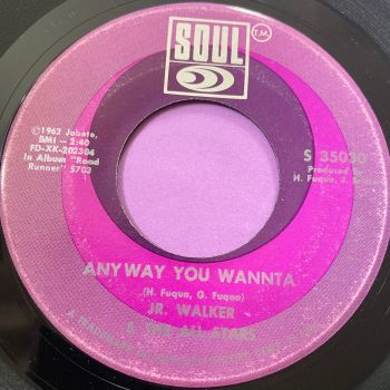 Junior Walker-Anyway you wanna-Soul E