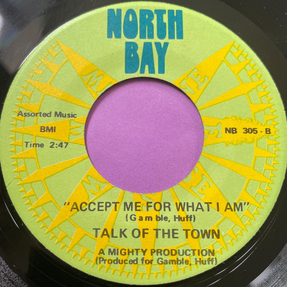 Talk of the Town-Accept me for what I am-North Bay E+