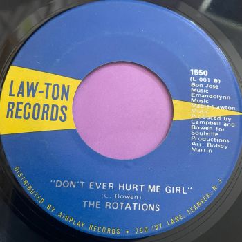 Rotations-Don't you ever hurt me girl-Law-Ton E+