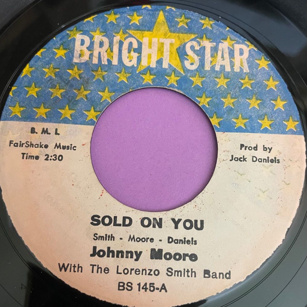 Johnny Moore-Sold on you-Bright Star E+