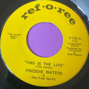 Freddie Waters-This is the life-Feroree E+