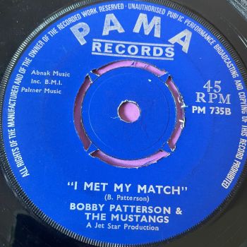 Bobby Patterson-I met my match-UK Pama E