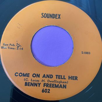 Benny Freeman-Come on and tell her-Soundex E+