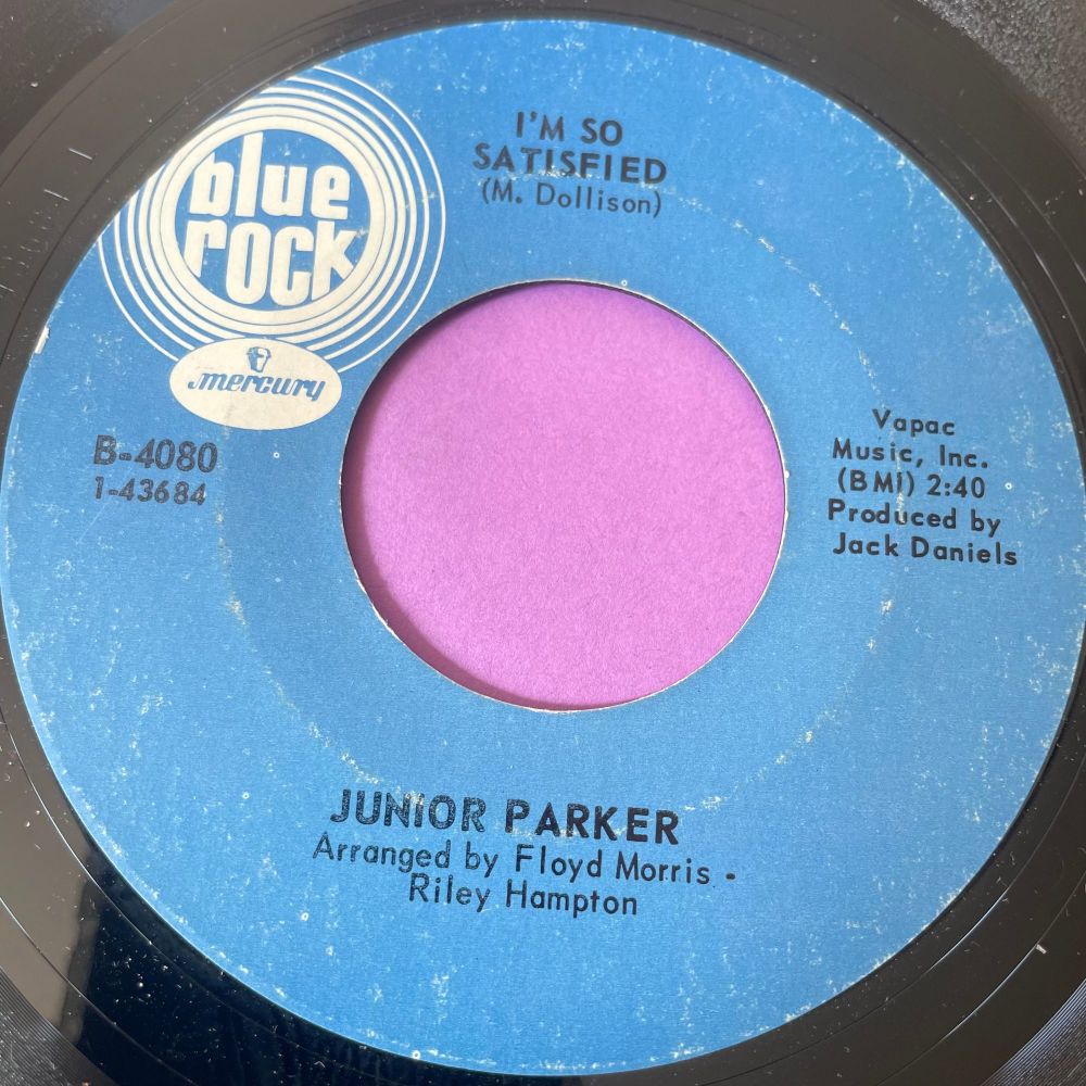 Junior Parker-I'm so satisfied-Blue Rock E+