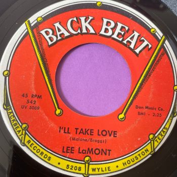 Lee Lamont-I'll take love-Back Beat E+