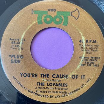 Lovables-You're the cause of it-Toot E