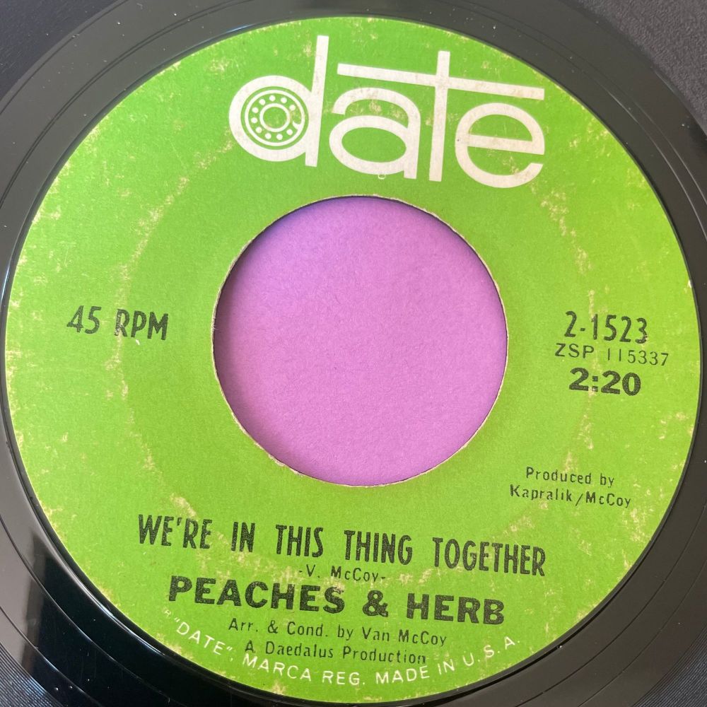 Peaches & Herb-We're in this thing together-Date E+