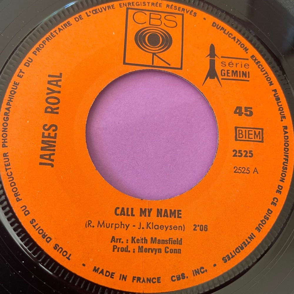 James Royal-Call my name/ When it comes to my baby-French CBS E+