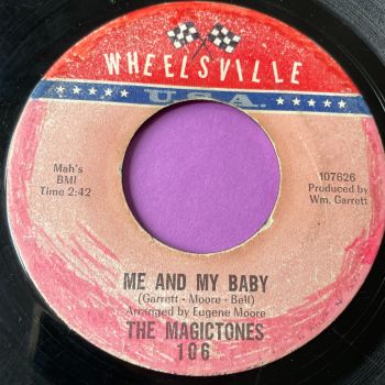 Magictones-Me and my baby-Wheelsville vg