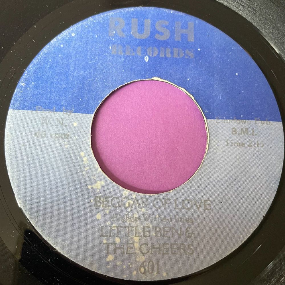 Little Ben & The Cheers-Beggar of love-Rush E+