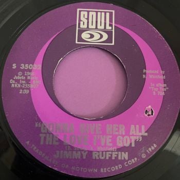 Jimmy Ruffin-Gonna give her all the love I've got-Soul E+