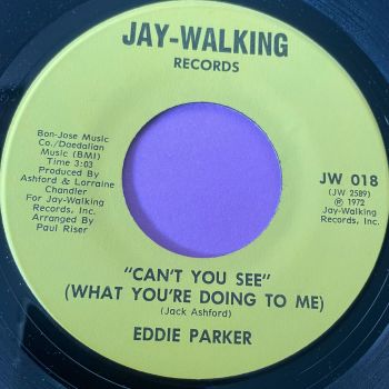 Eddie Parker-Can't you see-Jay-Walking E+