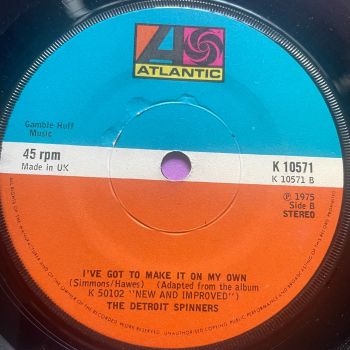 Detroit Spinners-I've got to make it on my own-UK Atlantic E+
