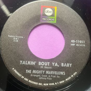 Mighty Marvellows-Talkin' bout ya baby-ABC E+