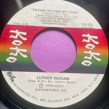 Luther Ingram-Trying to find my love-Koko E+