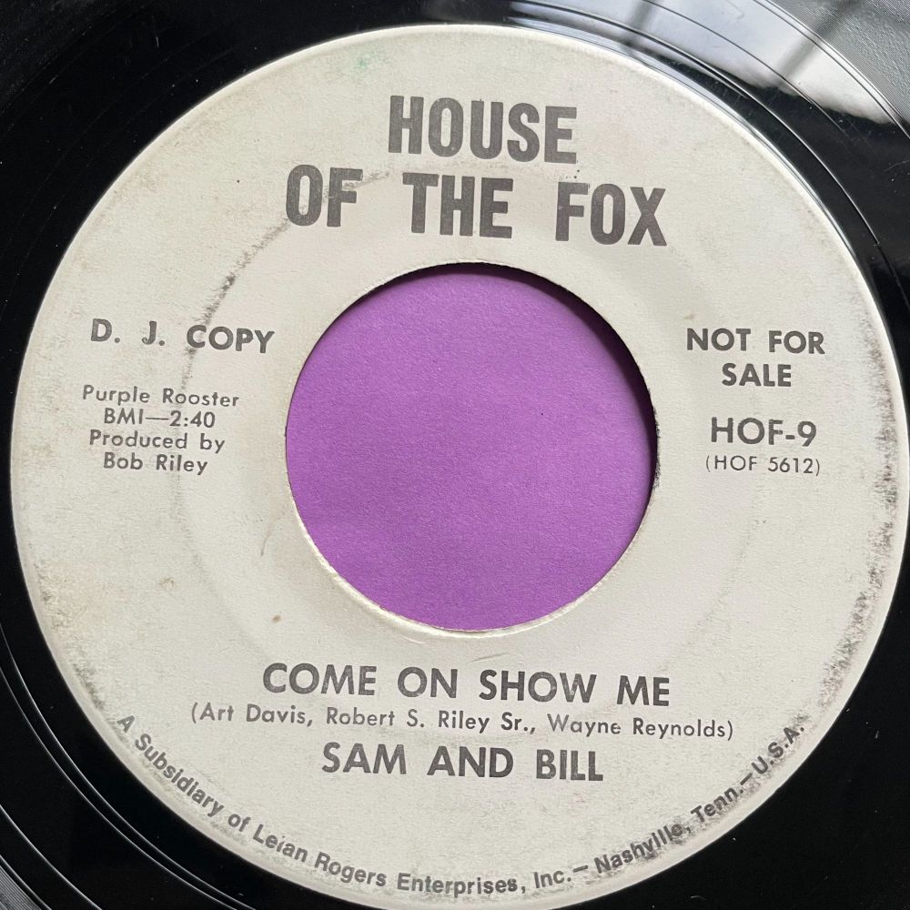 Sam and Bill-Come on and show me-House of fox WD vg+