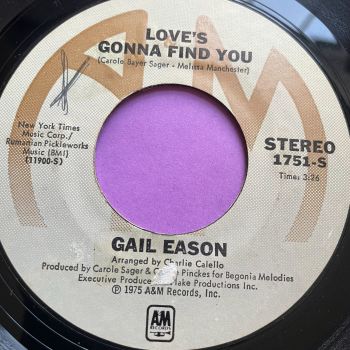 Gail Eason-Love's gonna find you-A&M wol E