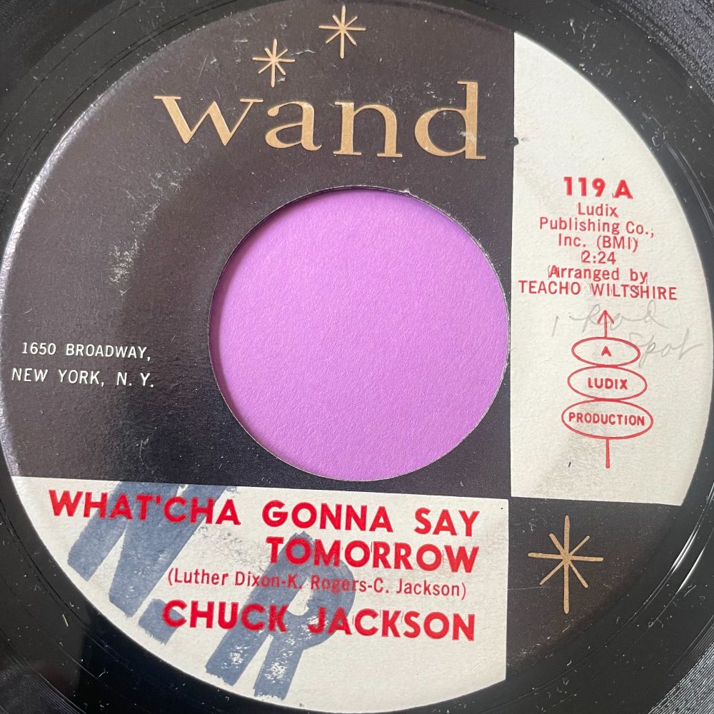 Chuck Jackson-Whatcha gonna say tomorrow-Wand wol E+