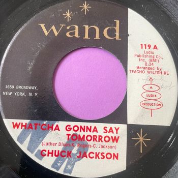 Chuck Jackson-Whatcha gonna say tomorrow-Wand wol E+