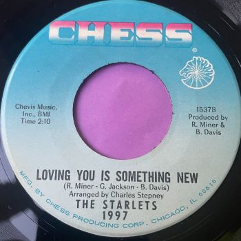 Starlets-My baby's real/ Loving you is something new-Chess E+