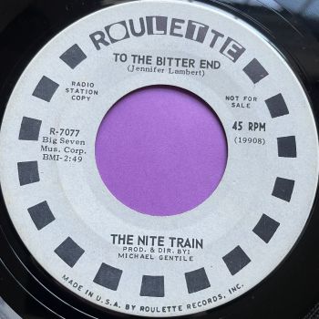 Nite Train-To the bitter end-Roulette WD E+