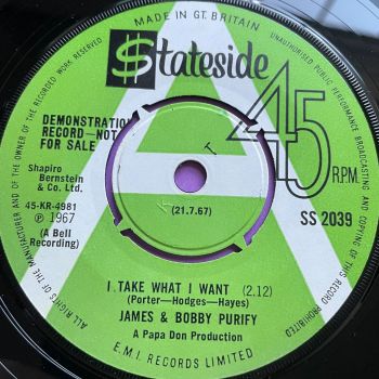 James & Bobby Purify-I take what I want-UK SS2039 DEMO E+